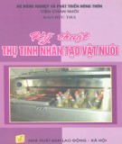 Phương pháp thụ tinh nhân tạo vật nuôi: Phần 2