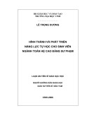 Luận án Tiến sĩ Giáo dục học: Hình thành và phát triển năng lực tự học cho sinh viên ngành Toán hệ cao đẳng sư phạm