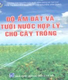 Tưới nước hợp lý cho cây trồng và Độ ẩm đất : Phần 1