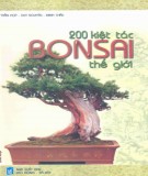 Bonsai thế giới - 200 kiệt tác: Phần 1