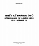 Tập 2 Đường đô thị - Thiết kế Đường ôtô - Đường ngoài đô thị và Đường đô thị: Phần 1