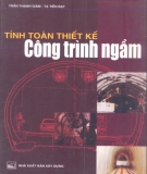 Hệ thống Tính toán thiết kế công trình ngầm: Phần 1