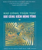 Khí công kiêm động tĩnh - Khí công toàn thư (Tập 1): Phần 1