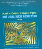 Khí công kiêm động tĩnh - Khí công toàn thư (Tập 2): Phần 2