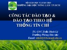 Công tác đào tạo & đào tạo theo hệ thống tín chỉ - TS. GVC.Trần Đình Lý