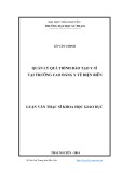 Luận văn Thạc sĩ Khoa học giáo dục: Quản lý quá trình đào tạo Y sĩ tại Trường Cao đẳng Y tế Điện Biên