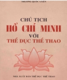 Thể dục thể thao và Chủ tịch Hồ Chí Minh: Phần 1