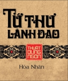 Thuật dụng ngôn - Tứ thư lãnh đạo: Phần 1