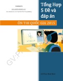 Tổng hợp 5 đề và đáp án ôn thi quốc gia 2015 - Phan Nhật Nam