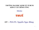 Bài giảng Thuế - PGS.TS. Nguyễn Ngọc Hùng