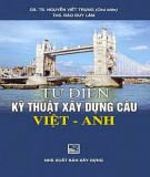 Từ điển thông dujgn Việt-Anh - Kỹ thuật xây dựng cầu : Phần 1