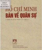 Trích các bài nói và bài viết của Chủ tịch Hồ Chí Minh - Hồ Chí Minh bàn về quân sự: Phần 1