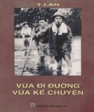 Vừa đi đường vừa kể chuyện: Phần 1