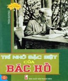 Trí nhớ đặc biệt của Bác Hồ: Phần 1