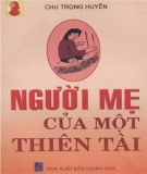 Người mẹ của một thiên tài: Phần 1