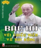 Bác Hồ Chí Minh với thiếu niên và nhi đồng: Phần 1