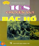 108 chuyện vui đời thường của Hồ Chí Minh: Phần 1