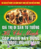 Góp phần xây dựng con người mới Việt Nam - Giá trị di sản tư tưởng Hồ Chí Minh: Phần 1