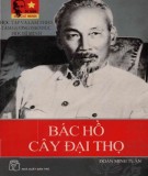 Hồ Chí Minh - Cây đại thọ: Phần 1