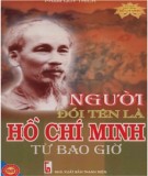 Người đổi tên là Hồ Chí Minh từ bao giờ: Phần 2