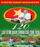 Tuyển chọn 120 sắc lệnh quan trọng của Chủ tịch Hồ Chí Minh: Phần 2