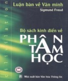 Bộ sách kinh điển về Phân tâm học - Luận bàn về văn minh: Phần 2