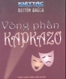 Vòng phấn Kapkazơ - Kiệt tác sân khấu thế giới: Phần 2