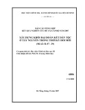 Báo cáo tổng hợp kết quả nghiên cứu đề tài cấp bộ 2007: Xây dựng khối đại đoàn kết dân tộc ở Tây Nguyên trong thời kỳ đổi mới