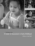 A guide to assessment in early childhood: Infancy to age eight