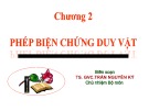 Bài giảng Chương 2: Phép biện chứng duy vật