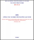 Giáo trình Công tác xã hội với người cao tuổi: Phần 2