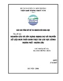 Báo cáo tổng kết đề tài nghiên cứu khoa học: Nghiên cứu và xây dựng mạng đo và truyền số liệu mưa thời gian thực tại lưu vực sông Ngàn Phố - Ngàn Sâu