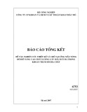 Báo cáo tổng kết: Nghiên cứu thiết kế và chế tạo ống mẫu nòng đôi để nâng cao chất lượng lấy mẫu đất đá trong khoan thăm dò địa chất