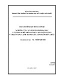 Báo cáo tổng kết đề tài cấp bộ: Nghiên cứu các giải pháp khoa học và công nghệ nhằm nâng cao chất lượng và khả năng cạnh tranh của sản phẩm hóa chất