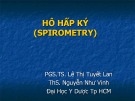 Bài giảng Hô hấp ký (spirometry) - PGS.TS. Lê Thị Tuyết Lan