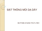 Bài giảng Đặt thông mũi dạ dày - BS. Phan Chung Thùy Linh