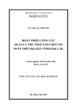 Tóm tắt Luận văn Thạc sĩ Quản trị kinh doanh: Hoàn thiện công tác quản lý thu thuế giá trị gia tăng đối với doanh nghiệp tư nhân trên địa bàn tỉnh Đắk Lắk