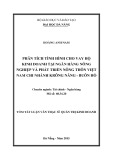 Tóm tắt Luận văn Thạc sĩ Quản trị kinh doanh: Phân tích tình hình cho vay HKD tại Ngân hàng nông nghiệp và phát triển nông thôn Việt Nam - chi nhánh Krông Năng - Buôn Hồ