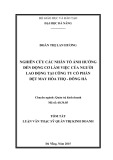 Tóm tắt Luận văn Thạc sĩ Quản trị kinh doanh: Nghiên cứu các nhân tố ảnh hưởng đến động cơ làm việc của người lao động tại Công ty CP dệt may Hòa Thọ - Đông Hà