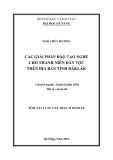 Tóm tắt Luận văn Thạc sĩ kinh tế: Các giải pháp đào tạo nghề cho thanh niên dân tộc trên địa bàn tỉnh Đăklăk