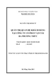 Tóm tắt Luận văn Thạc sĩ Quản trị kinh doanh: Quản trị quan hệ khách hàng tại Công ty CP Vận tải Đa Phương Thức