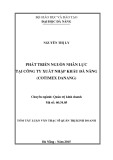 Tóm tắt Luận văn Thạc sĩ Quản trị kinh doanh: Phát triển nguồn nhân lực tại Công ty Xuất nhập khẩu Đà Nẵng (Cotimex Danang)