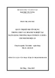 Tóm tắt Luận văn Thạc sĩ Quản trị kinh doanh:  Quản trị rủi ro tín dụng trong cho vay doanh nghiệp tại Ngân hàng Thương mại cổ phần Á Châu - chi nhánh Hội An