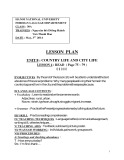 Lesson plan Unit 8: Country life and city life - Lesson 4: Read (page 75 ~ 79)