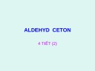 Bài giảng Aldehyd ceton