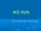 Bài giảng Mô sụn - BS.Trần Kim Thương