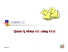 Bài giảng Bảo mật hệ thống thông tin - Chương 3: Quản lý khóa mã công khai