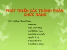 Bài thuyết trình môn Thực phẩm chức năng: Phát triển các thành phần chức năng