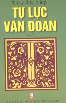 Sưu tầm Tự lực văn đoàn (Tập 2): Phần 2