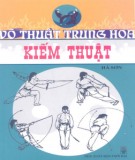 Kiếm thuật - Võ thuật Trung Hoa: Phần 1